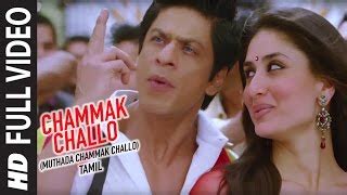 Chammak Challo Song Download