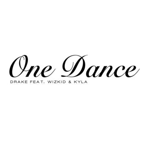 Drake - One Dance - Reviews - Album of The Year