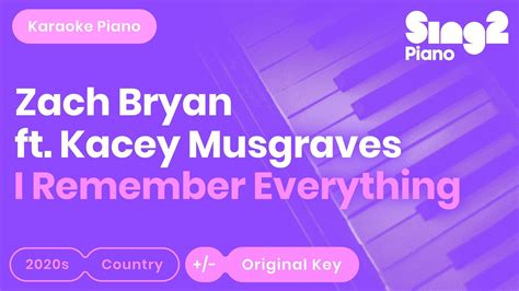 Zach Bryan & Kacey Musgraves - I Remember Everything Chords - Chordify