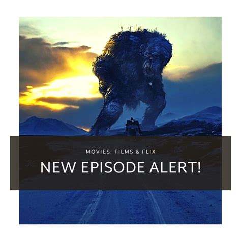 The Movies, Films and Flix Podcast – Episode 331: Trollhunter, Norwegian Scenery, and Folklore ...