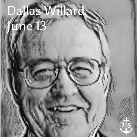 Dallas Willard, US, Philosopher | 365 Christian Men