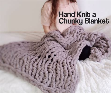 Easy Chunky Hand-Knitted Blanket in One Hour : 9 Steps (with Pictures ...