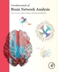 Fundamentals of Brain Network Analysis - 1st Edition