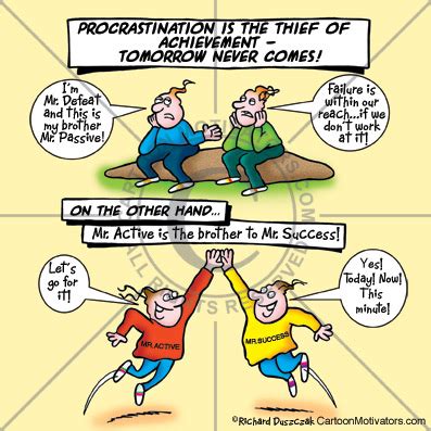 Procrastination Is The Thief Of Achievement! | Cartoon Motivators Blog