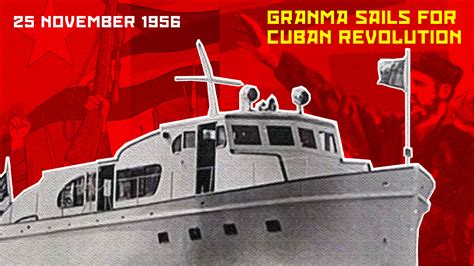 Granma sails for Cuban revolution : Peoples Dispatch