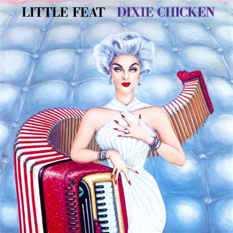 Little Feat - Dixie Chicken - ART ALBUM