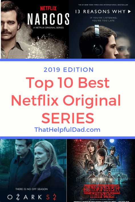 Best Netflix Series - Top 10 Netflix ORIGINAL Shows to Watch Now | That Helpful Dad