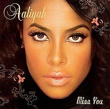 Miss You (Aaliyah song) - Wikipedia