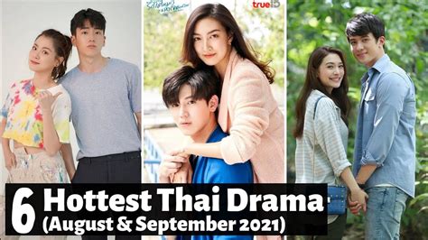 6 Hottest Thai Drama releases of August & September 2021 | Thai Lakorn ...