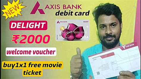 new features Axis Bank DELIGHT debit card unboxing benefit Axis Bank ...