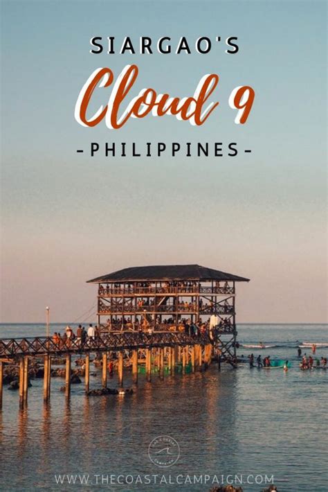 CLOUD 9 SIARGAO | Island Paradise - The Coastal Campaign