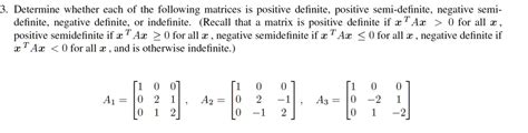 SOLVED: Determine whether each of the following matrices is positive ...