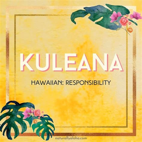 Kuleana: We All Have a Responsibility | Hawaiian words and meanings ...