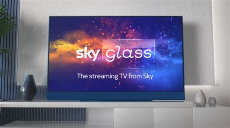 Inside Sky Glass TV’s Huge Marketing Campaign: ‘No One Agency Could ...