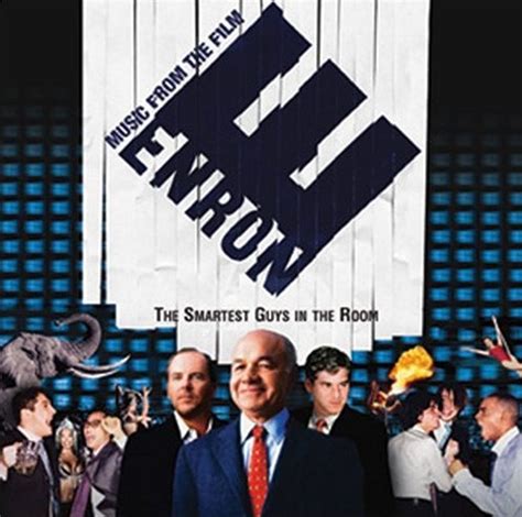 ENRON THE SMARTEST GUYS IN THE ROOM