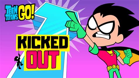 Kicked Out | Free Teen Titans GO! Games | Cartoon Network