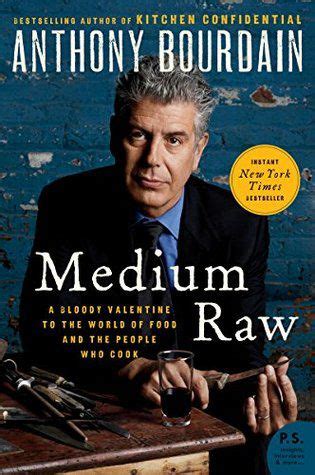 Anthony Bourdain Books To Experience | Book Riot