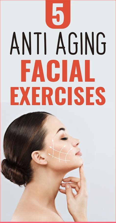 5 Best Anti Aging Facial Exercises - Healthy Lifestyle