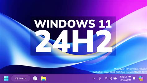 Windows 11 24H2 – The Next Version of Windows 11 (New Features ...