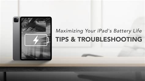 Maximizing Your iPad's Battery Life: Tips and Troubleshooting - Rapid Repair