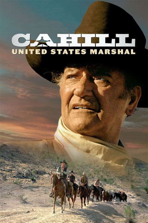 Cahill U.S. Marshal (1973) — The Movie Database (TMDb)