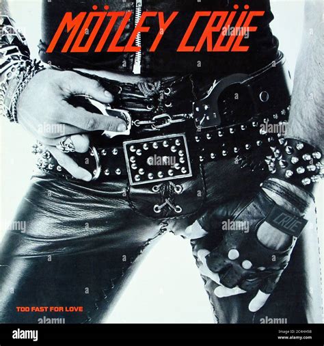 Motley Crue Too Fast For Love Album Cover Art