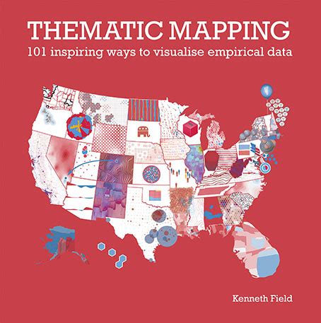 Thematic Mapping: 101 Inspiring Ways to Visualise Empirical Data | Esri ...