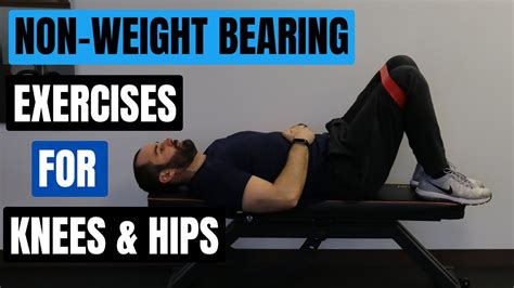 Non Weight Bearing Exercises for Knee & Hip - YouTube