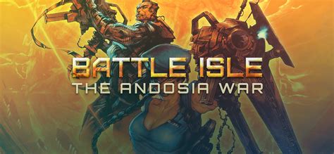 -75% Battle Isle: The Andosia War on GOG.com