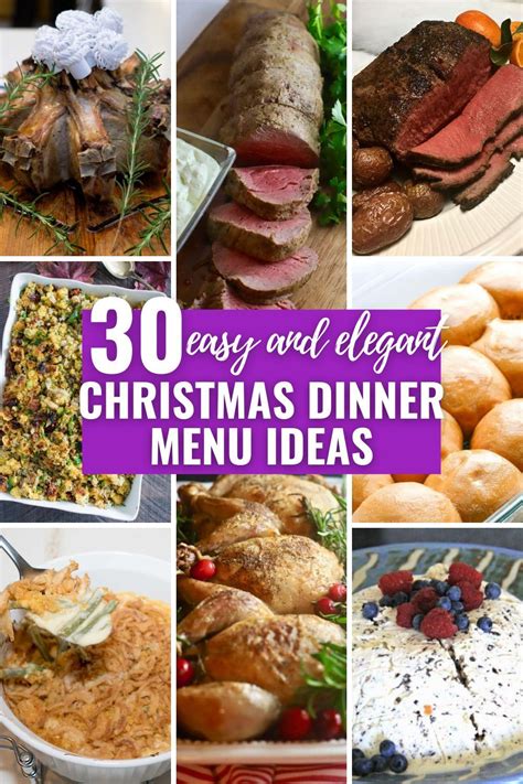 30 Easy And Elegant Christmas Dinner Menu Ideas | gritsandpinecones.com ...