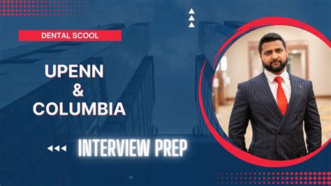 Interview preparation for Upenn Dental School & Columbia Dental School | Future dentist in U.S ...