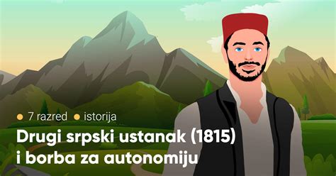 Drugi srpski ustanak (1815) i borba za autonomiju | Shtreber