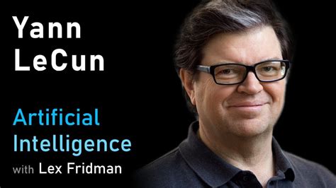 Yann LeCun on Deep Learning, Convolutional Neural Networks, and Self ...