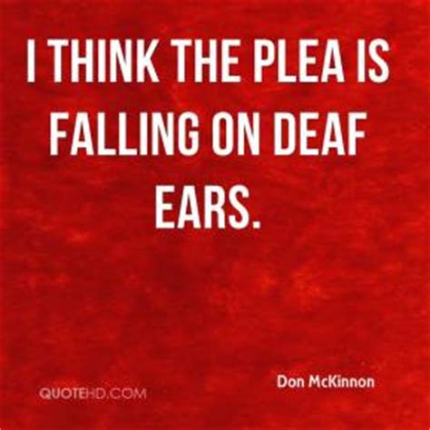 Words On Deaf Ears Quotes. QuotesGram