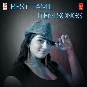 Best Tamil Item Songs Songs Download, MP3 Song Download Free Online ...