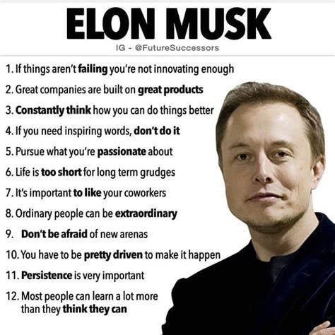 Here are 12 tips from Elon Musk. He is the founder of Tesla, PayPal, and Space X | Frasi ...