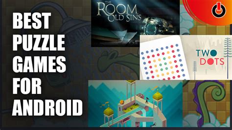 Best Puzzle Games For Android (January 2023)