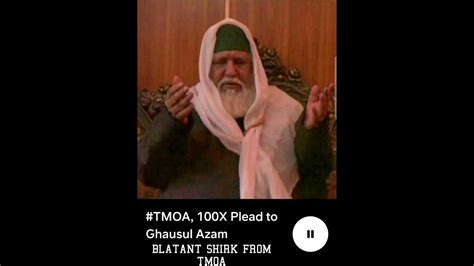 Shirk Plea #TMOA #Shirk #Sufi #Pakistan #ghauseazam #bidah #haram # ...