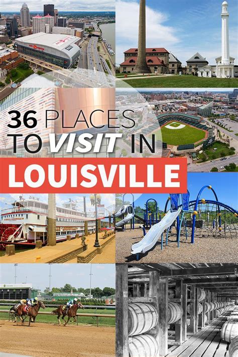 Top 36 Best Things to do in Louisville KY