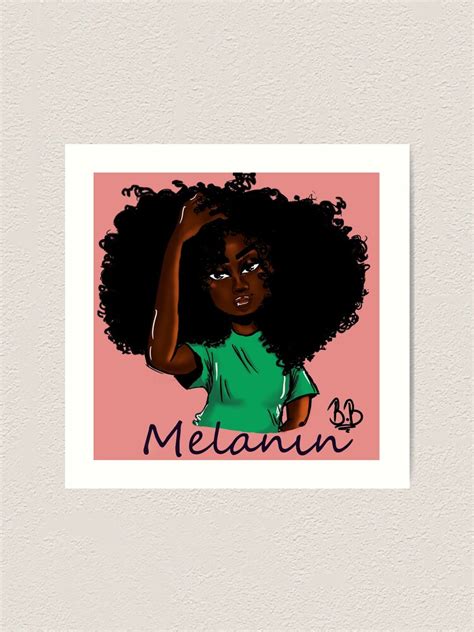 "Melanin" Art Print for Sale by bribenjamin725 | Redbubble