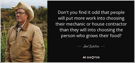 TOP 25 QUOTES BY JOEL SALATIN (of 78) | A-Z Quotes