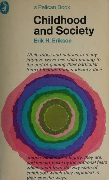 Childhood and society : Erikson, Erik H. (Erik Homburger), 1902-1994, author : Free Download ...