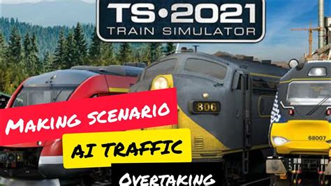 HOW TO MAKE SCENARIO TRAIN SIMULATOR 2020/ RAILWORKS/AI TRAINS ...