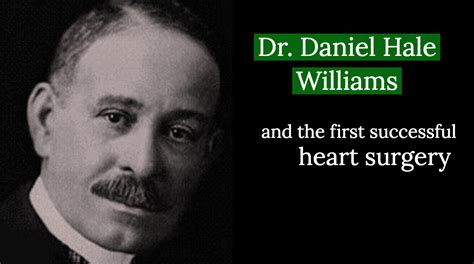 Daniel Hale Williams and the First Successful Heart Surgery | Columbia ...