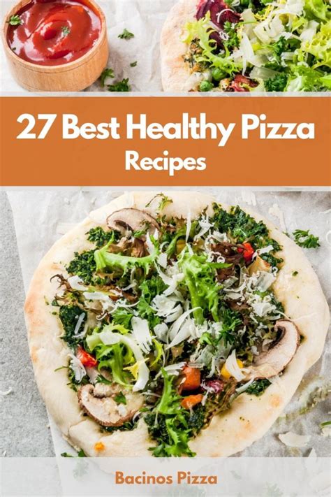 27 Best Healthy Pizza Recipes for Guilt-Free Indulgence