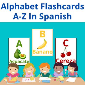 Alphabet Flashcards In Spanish.Learn letters A to Z for kids in Prek and Kinder.