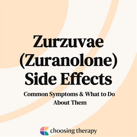 Zuranolone Side Effects: Everything You Need to Know