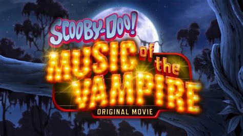 Scooby-Doo! Music Of The Vampire 🦇 Opening Titles - YouTube