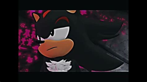 Shadow The Hedgehog edit 🖤 ️ - YouTube