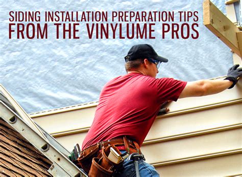 Siding Installation Preparation Tips from the Vinylume Pros